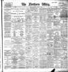 Northern Whig Saturday 11 October 1902 Page 1