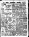 Northern Whig Saturday 03 June 1905 Page 1