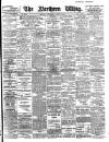 Northern Whig Wednesday 09 August 1905 Page 1