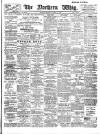 Northern Whig Thursday 08 March 1906 Page 1
