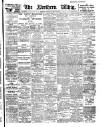Northern Whig Saturday 12 May 1906 Page 1