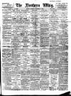 Northern Whig Thursday 15 November 1906 Page 1