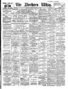 Northern Whig Saturday 19 January 1907 Page 1