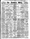 Northern Whig Monday 02 December 1907 Page 1