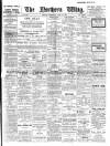 Northern Whig Wednesday 14 April 1909 Page 1