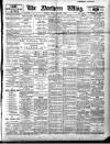 Northern Whig Friday 01 October 1909 Page 1