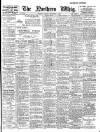 Northern Whig Tuesday 02 November 1909 Page 1