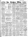 Northern Whig Saturday 08 January 1910 Page 1