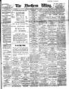 Northern Whig Wednesday 12 January 1910 Page 1