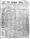 Northern Whig Saturday 02 September 1911 Page 1