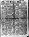 Northern Whig Saturday 02 March 1912 Page 1