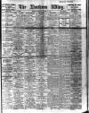 Northern Whig Saturday 16 March 1912 Page 1