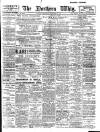 Northern Whig Wednesday 04 December 1912 Page 1
