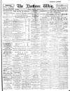 Northern Whig Saturday 04 January 1913 Page 1