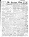 Northern Whig Saturday 08 February 1913 Page 1
