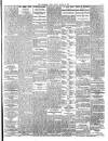 Northern Whig Friday 21 March 1913 Page 7