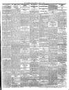 Northern Whig Tuesday 15 April 1913 Page 7