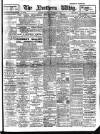 Northern Whig Saturday 08 November 1913 Page 1