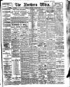 Northern Whig Wednesday 11 March 1914 Page 1