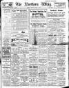 Northern Whig Monday 01 April 1918 Page 1
