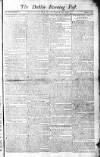 Dublin Evening Post Thursday 15 October 1778 Page 1