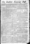 Dublin Evening Post Saturday 08 September 1781 Page 1