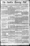 Dublin Evening Post Saturday 11 June 1785 Page 1