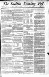 Dublin Evening Post Thursday 18 August 1785 Page 1