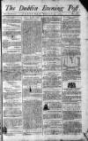 Dublin Evening Post Saturday 31 December 1785 Page 1
