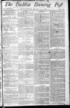 Dublin Evening Post Thursday 27 August 1789 Page 1
