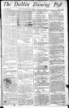 Dublin Evening Post Thursday 05 November 1789 Page 1