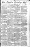 Dublin Evening Post Saturday 09 January 1790 Page 1