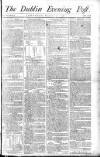 Dublin Evening Post Thursday 11 February 1790 Page 1