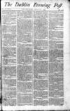 Dublin Evening Post Thursday 22 April 1790 Page 1
