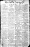 Dublin Evening Post Saturday 17 March 1792 Page 1