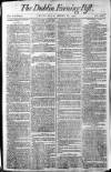 Dublin Evening Post Thursday 16 August 1792 Page 1