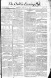 Dublin Evening Post Tuesday 19 January 1796 Page 1