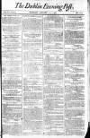 Dublin Evening Post Thursday 21 January 1796 Page 1
