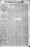 Dublin Evening Post Thursday 09 June 1796 Page 1