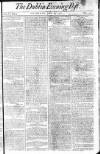 Dublin Evening Post Thursday 28 July 1796 Page 1