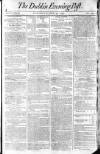 Dublin Evening Post Saturday 30 July 1796 Page 1