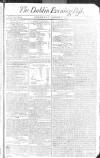 Dublin Evening Post Saturday 07 January 1797 Page 1