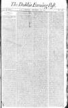 Dublin Evening Post Saturday 18 November 1797 Page 1