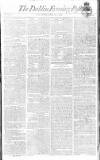 Dublin Evening Post Saturday 28 June 1806 Page 1