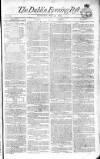 Dublin Evening Post Saturday 30 May 1807 Page 1