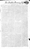 Dublin Evening Post Thursday 12 May 1808 Page 1