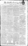 Dublin Evening Post Thursday 13 April 1809 Page 1