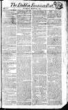 Dublin Evening Post Saturday 24 March 1810 Page 1