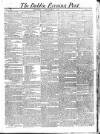 Dublin Evening Post Thursday 09 November 1820 Page 1