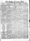 Dublin Evening Post Saturday 25 May 1822 Page 1